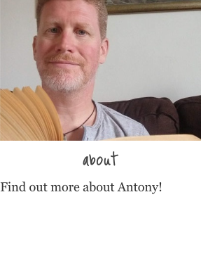 about Find out more about Antony!